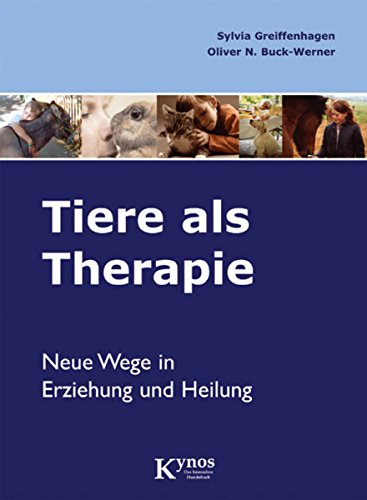 Download Tiere als Therapie: Neue Wege in Erziehung und Heilung (Hunde helfen Menschen) Download Tiere als Therapie: Neue Wege in Erziehung und Heilung (Hunde helfen Menschen)