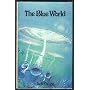 The Blue World