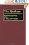 The Quakers (Denominations in America)