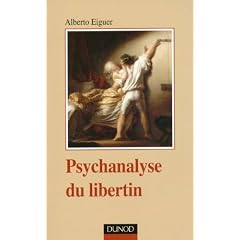 Psychanalyse du libertin