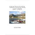 "Walks in Elounda East Crete" & "the Elounda Walkers' Map"