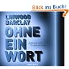 Ohne ein Wort. 6 CDs