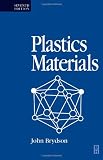 Plastics Materials, Seventh Edition