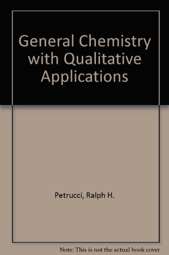 General Chemistry With Qualitative Analysis