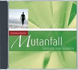 Mutanfall - CD  - Gedichte zum Glauben - Christina Brudereck, Christina Riecke