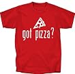 Got Pizza T-Shirt
