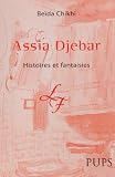 Assia Djebar : Histoires et fantaisies
