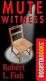 Mute Witness