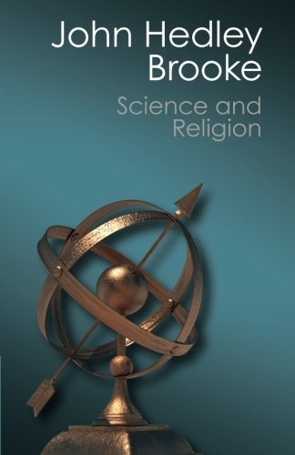 Science and Religion: Some Historical Perspectives (Canto Classics) Paperback - May 15, 2014