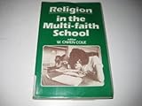 Religion in the multi-faith school : a tool for teachers