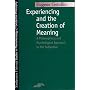 Experiencing and the Creation of Meaning: A Philos&hellip by Eugene Gendlin