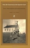 From the Grassroots to the Supreme Court: Brown v. Board of Education and American Democracy (Constitutional Conflicts)