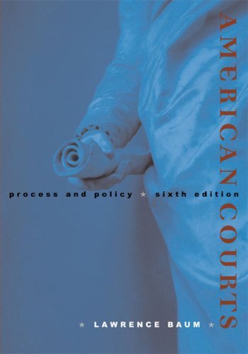 American Courts: Process and Policy by Baum, Lawrence (July 6, 2007) Paperback 6
