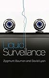 Liquid surveillance : a conversation