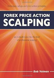Forex Price Action Scalping: an in-depth look into the field of professional scalping