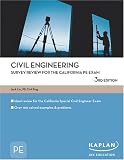 Civil Engineering Survey Review for the California PE Exam (PE Exam Preparation)