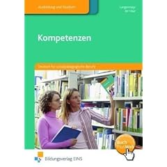 Kompetenzen: Deutsch f�r sozialp�dagogische Berufe Lehr-/Fachbuch