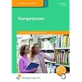 Kompetenzen: Deutsch f�r sozialp�dagogische Berufe Lehr-/Fachbuch