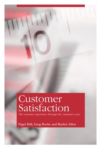 City Travel Guides Discounted  Books : Customer Satisfaction: The Customer Experience Through the Customer's Eyes