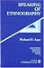 Speaking of Ethnography (Qualitative Research Methods) Cover