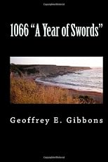 1066 "A Year Of Swords"