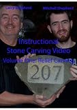 Instructional Stone Carving Video Volume 1: Relief Carving
