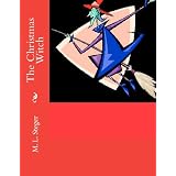 The Christmas Witch ~ M. L. Steger
