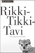 Rikki-Tikki-Tavi