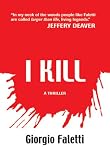 I Kill