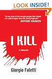 I Kill