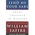 Lend Me Your Ears: Great Speeches in History (Updated and Expanded Edition)
