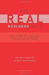 The real business of IT : how CIOs create and communicate business value