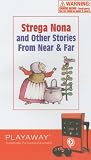 Strega Nona and Other Stories from Near and Far: Library Edition