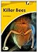 Killer Bees Level 2 Elementary/Lower-intermediate American English (Cambridge Discovery Readers)