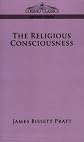 The Religious Consciousness