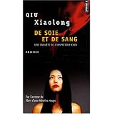 De soie et de sangpar Xiaolong Qiu
