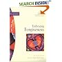 Embracing Forgiveness