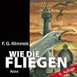 Wie die Fliegen: Ein KBV-Krimi