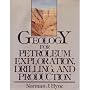Geology for Petroleum Exploration, Drilling and Production