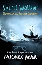 Spirit Walker 2 (Chronicles of Ancient Darkness)