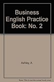 Business English practice : basic English for office practice