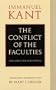 The Conflict of the Faculties (Der Streit Der Fakultaten)
