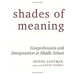 Shades of Meaning: Comprehension and Interpretation in Middle School book cover