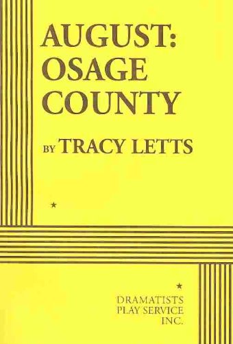 August: Osage County - Acting Edition