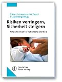 Risiken verringern, Sicherheit steigern: Kinderkliniken für Patientensicherheit