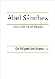 Abel Sánchez (Spanish Edition)
