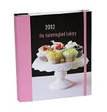 The Hummingbird Bakery 2012 Engagement Calendar