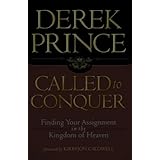 called to conquer finding your assignment in the kingdom of god