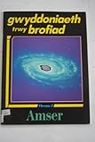 Gwyddoniaeth trwy brofiad. 5, Amser