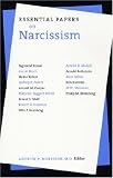 Essential Papers on Narcissism (Essential Papers in Psychoanalysis)